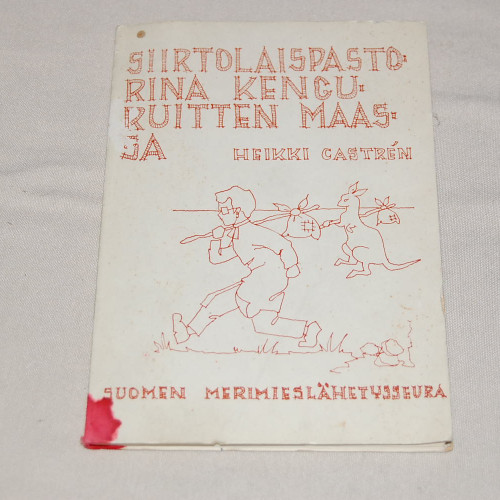 Heikki Castrén Siirtolaispastorina kenguruitten maassa